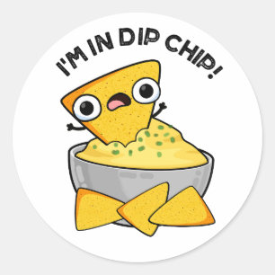 Adesivo Redondo Estou em Dip Chip Engraçado Comida Pun