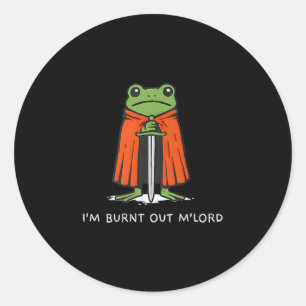 Adesivo Redondo Estou Esgotado Mlord Funny Knight Frog Meme Menino