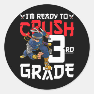 Adesivo Redondo Estou pronto para esmagar Ninja do 3º ano.