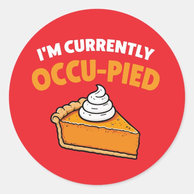 Adesivo Redondo Estou sendo pitada por Occu (Frente)