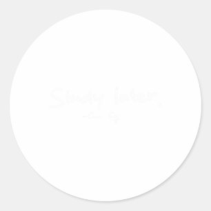 Adesivo Redondo Estudo de Coach Cig Mais Tarde