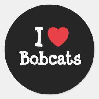 Adesivo Redondo Eu adoro Bobcats personalizadas e personalizadas