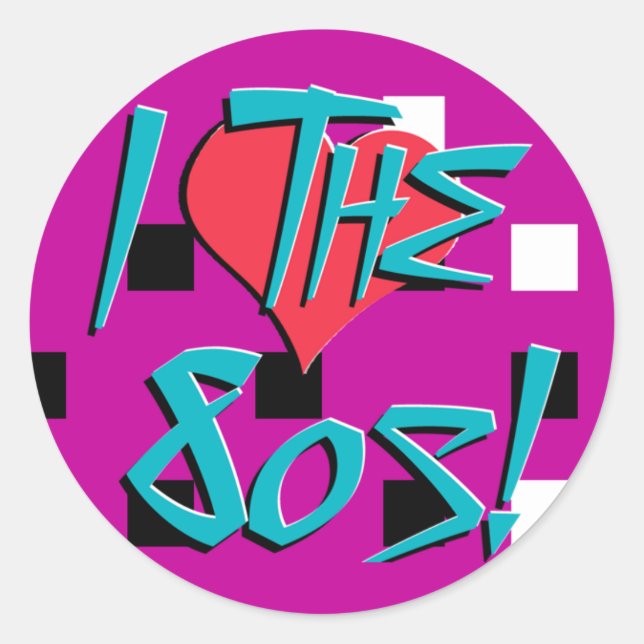 Adesivo Redondo Eu Adoro Os Anos 80! (Frente)