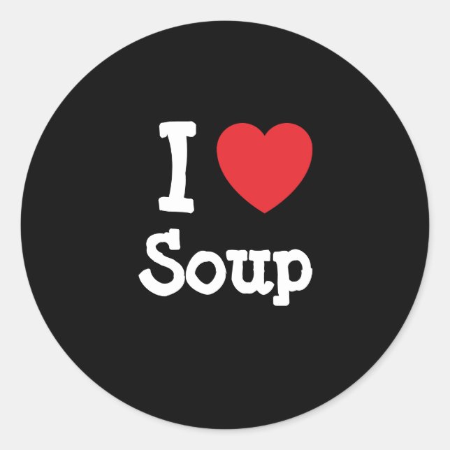 Adesivo Redondo Eu adoro Soup Heart T-Shirt (Frente)