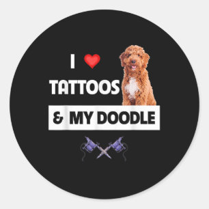 Adesivo Redondo Eu Adoro Tatuagens E Meu Cachorro De Ouro Tatuado 