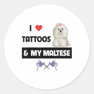 Adesivo Redondo Eu Adoro Tatuagens E Meu Cachorro Maltipoo Pai Mãe