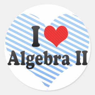 Adesivo Redondo Eu amo a álgebra II