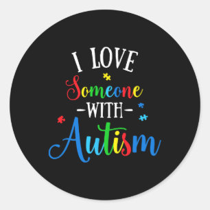Adesivo Redondo Eu Amo Alguém Com Autismo Sensibilização Homens Mu