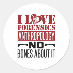 Adesivo Redondo Eu Amo Antropologista De Antropologia Forense