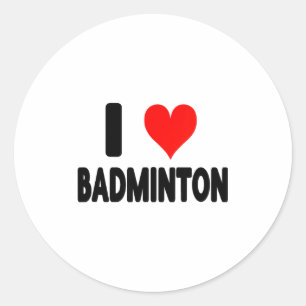 Adesivo Redondo Eu Amo Badminton - Coração Jogador de Badminton Qu