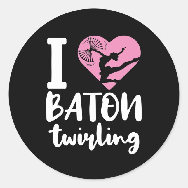 Adesivo Redondo Eu Amo Baton Twirling Cute Twirler (Frente)
