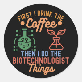 Adesivo Redondo Eu Amo Biotecnologia, Citações de Biotecnologia2