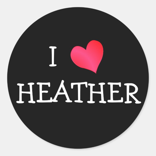 Adesivo Redondo Eu Amo Heather (Frente)