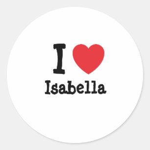 Adesivo Redondo Eu amo Isabella Heart Shirt