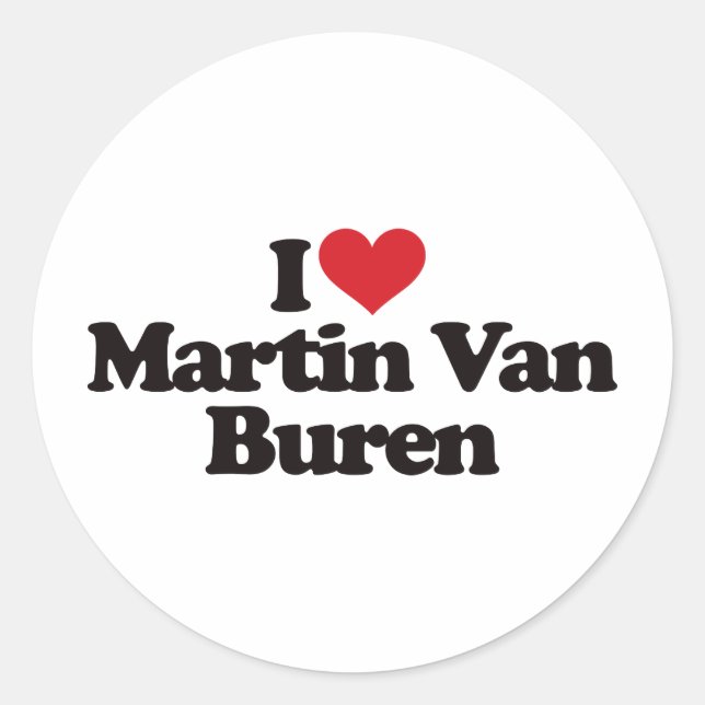 Adesivo Redondo Eu Amo Martin Van Buren (Frente)