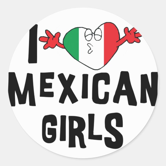 Adesivo Redondo Eu Amo Meninas Mexicanas (Frente)