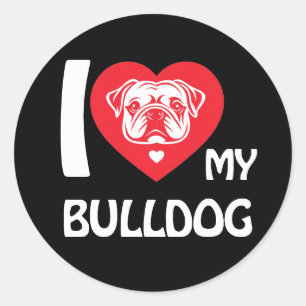 Adesivo Redondo Eu Amo Meu Bulldog - Engraçado E Bonito Presente D