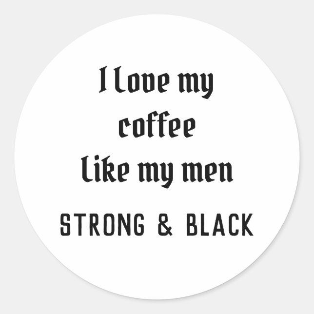 Adesivo Redondo Eu amo meu café (Frente)