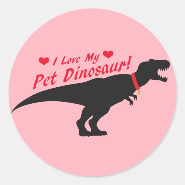 Adesivo Redondo Eu Amo Meu Dinossauro De Pet (Frente)