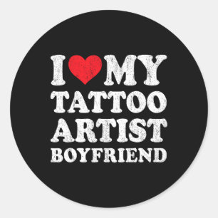 Adesivo Redondo Eu Amo Meu Namorado Artista de Tatuagem Engraçado 