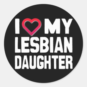 ADESIVO REDONDO EU AMO MINHA FILHA LESBIANA - -...