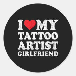 Adesivo Redondo Eu Amo Minha Namorada Artista de Tatuagem Divertid