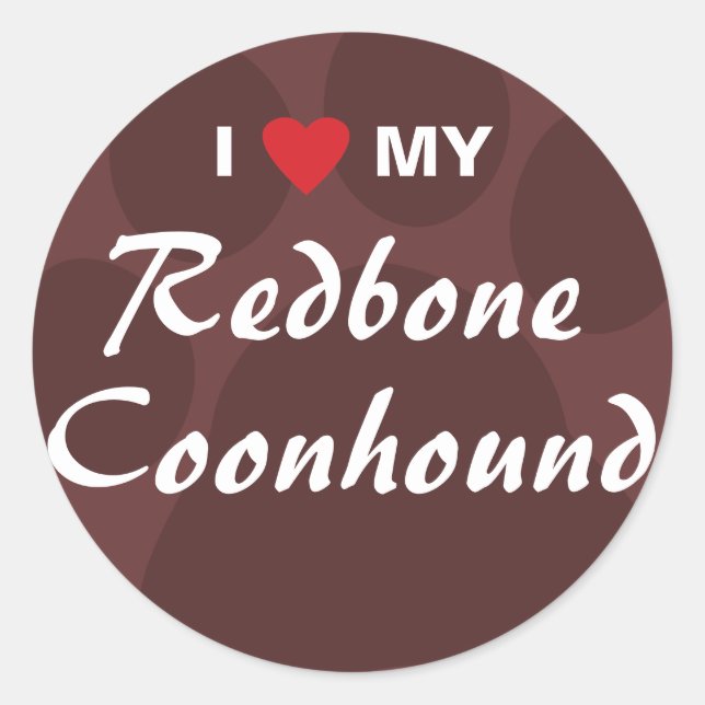Adesivo Redondo Eu Amo O Meu Coonhound Redbone (Frente)