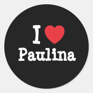 Adesivo Redondo Eu amo Paulina Heart-Shirt