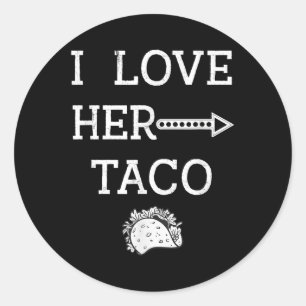 Adesivo Redondo Eu Amo Seu Taco Cinco De Mayo Men Marido Boyfrien