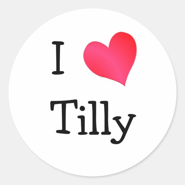 Adesivo Redondo Eu Amo Tilly (Frente)