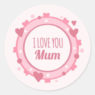 Adesivo Redondo Eu Amo Você Mamãe