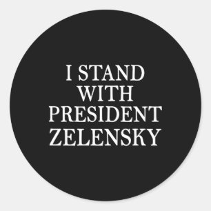 Adesivo Redondo Eu Apoio o Presidente Zelensky Anti Trump Apoio