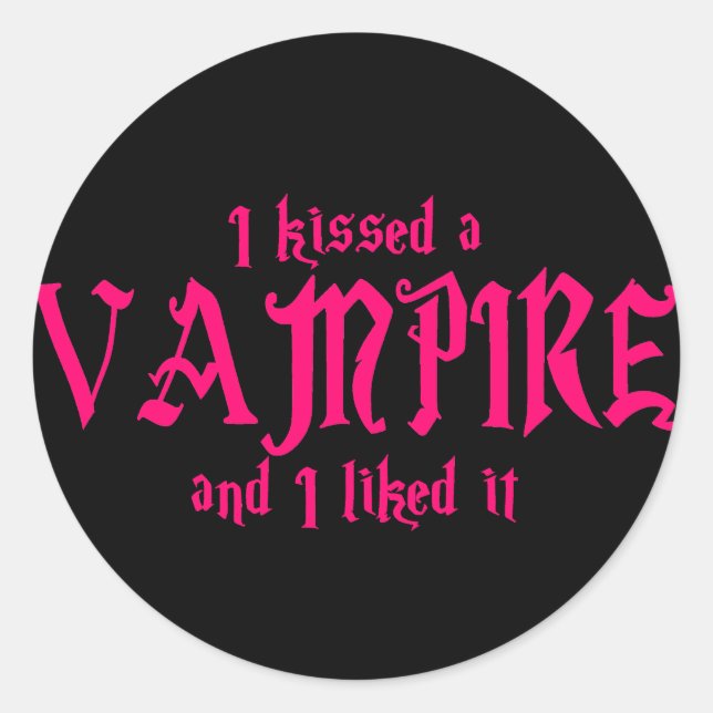 Adesivo Redondo Eu beijei um vampiro e gostei dele (Frente)