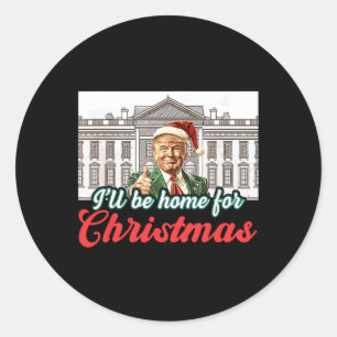 Adesivo Redondo Eu Estarei Em Casa Para O Natal Engraçado.