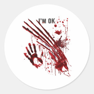 Adesivo Redondo Eu estou bem, mano, sangue, esfregando as mãos.