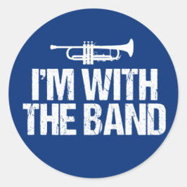 Adesivo Redondo Eu estou com a Banda de trompete engraçado