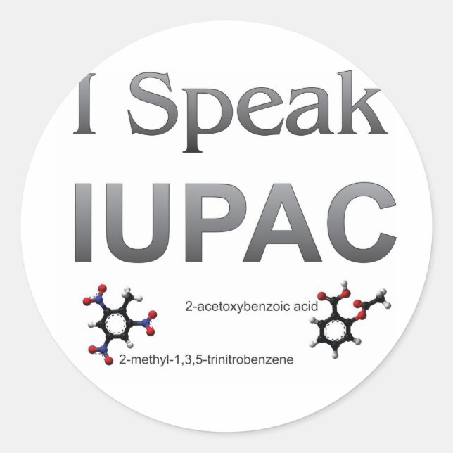 Adesivo Redondo Eu falo a nomenclatura da química de IUPAC (Frente)