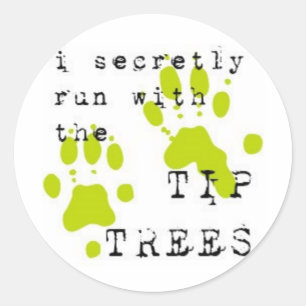 Adesivo Redondo Eu funciono secreta com o TIPTREES