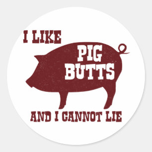 Adesivo Redondo Eu gosto de Bumbuns de porcos e não consigo mentir