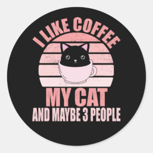 Adesivo Redondo Eu Gosto de Café Meu Gato E Talvez 3 Pessoas