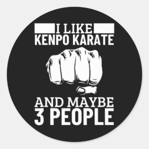Adesivo Redondo Eu Gosto de Kenpo Karate E Talvez 3 Pessoas Engraç