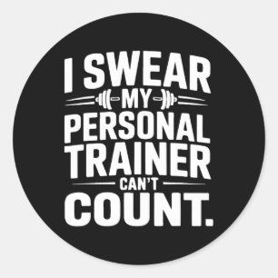 Adesivo Redondo Eu juro que meu treinador pessoal não pode contar 