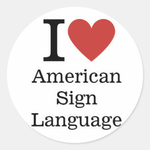 Adesivo Redondo Eu ❤️ Linguagem de Sinais Americana para Estudante