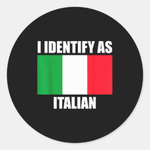 Adesivo Redondo Eu Me Identifico Como Italiano Bandeira Divertida