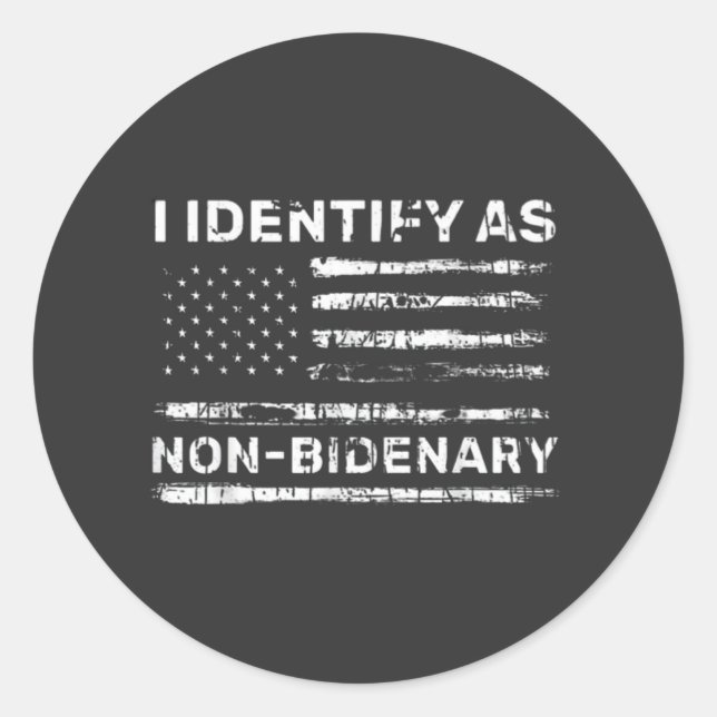 Adesivo Redondo Eu me identifico como T-Shirt Anti-Biden Não-Biden (Frente)