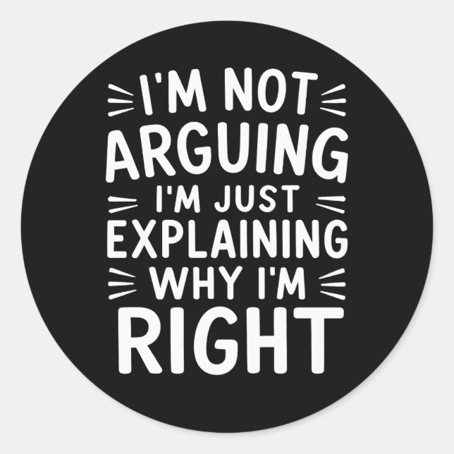 Adesivo Redondo Eu não estou discutindo, estou apenas explicando p (Frente)