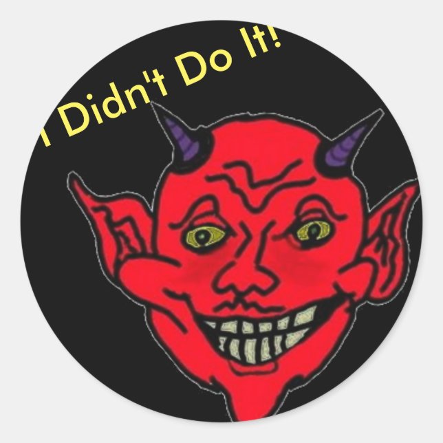 Adesivo Redondo Eu não fiz isso! (Frente)