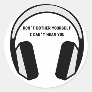 ADESIVO REDONDO EU NÃO POSSO TE OUVIR