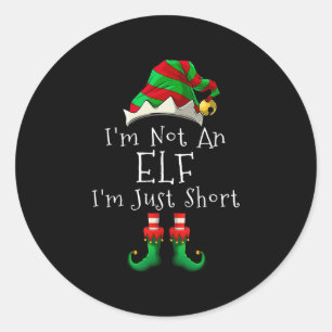 Adesivo Redondo eu não sou um elf, sou apenas uma curta partida de
