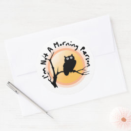 Adesivo Redondo Eu não sou uma pessoa de manhã.